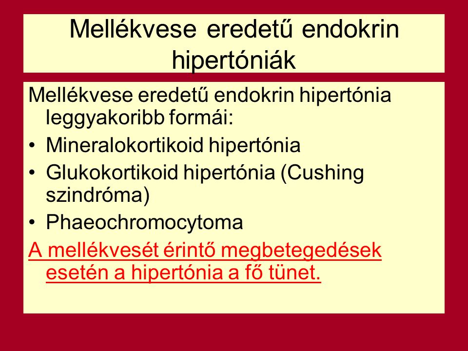 endokrin eredetű hipertónia)